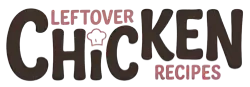 Recipes for using leftover chicken